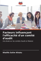 Facteurs influençant l'efficacité d'un comité d'audit 6206849066 Book Cover