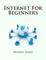 Internet For Beginners 1495408582 Book Cover