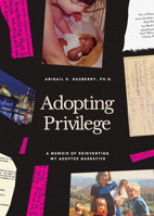 Adopting Privilege 1960580949 Book Cover