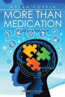 More Than Medication 1499083025 Book Cover