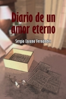 Diario de Un Amor Eterno 1409203794 Book Cover