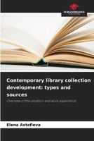 Contemporary library collection development: types and sources 6209659314 Book Cover