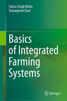 Basics of Integrated Farming Systems 9819965551 Book Cover