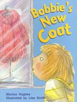 Bobbie's New Coat (Rigby Literacy) 0763566365 Book Cover