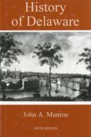 History of Delaware 0874134935 Book Cover