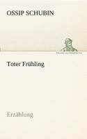 Toter Fruhling 3842417772 Book Cover