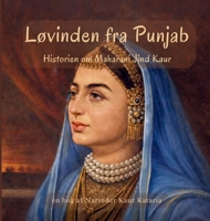 Løvinden fra Punjab - THE LIONESS OF PUNJAB 1764558685 Book Cover