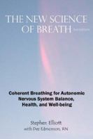 The New Science of Breath 0978639901 Book Cover