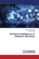 Künstliche Intelligenz in der Kinderzahnheilkunde (German Edition) 6207810503 Book Cover