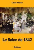 Le Salon de 1842 1984255002 Book Cover