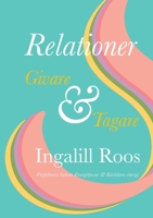 Relationer: Givare & Tagare (Swedish Edition) 9180573622 Book Cover