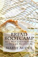 Bread Bootcamp 1502871858 Book Cover