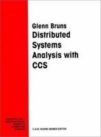 Distributed System Analysis with CCS 0133983897 Book Cover