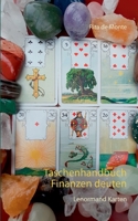 Taschenhandbuch Finanzen deuten: Lenormand Karten 3754310305 Book Cover