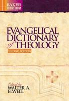 Evangelical Dictionary of Theology, (Baker Reference Library) 0801034132 Book Cover