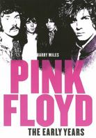 Pink Floyd: The Early Years 1846094445 Book Cover