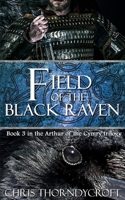 Field of the Black Raven B084DD8R32 Book Cover