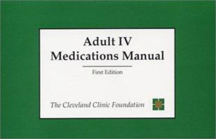 Adult IV Medications Manual 1884735789 Book Cover