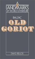 Old Goriot 0521316340 Book Cover