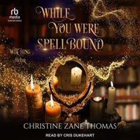 While You Were Spellbound B0CRD4XHQ9 Book Cover