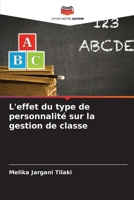 L'effet du type de personnalité sur la gestion de classe 6205959968 Book Cover