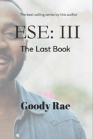 ESE: III: The Last Book B0CKR5Q7M3 Book Cover