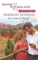 Her Outback Rescuer 0373178506 Book Cover