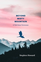 Beyond Misty Mountain 1068183705 Book Cover
