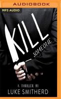 Kill Someone 1519045514 Book Cover