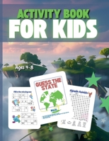 Activity Book For Kids Ages 4-8: Totally Awesome Mazes and Puzzles For kids Ages 4-8 My activity book, Coloring Pages, Mazes, Sudoku, Puzzles, Word search, and More. 7977855607 Book Cover