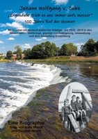 Johann Wolfgang v. Cube: "Irgendwie trieb es uns immer aufs Wasser" 3752831227 Book Cover