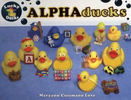 ALPHAducks (Lucky Ducks) 0843124954 Book Cover