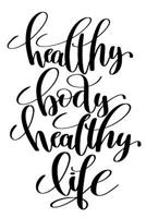 Healthy Body Healthy Life: 6x9 College Ruled Line Paper 150 Pages 1072158019 Book Cover