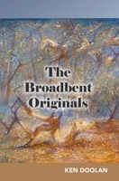 The Broadbent Originals 1800313179 Book Cover