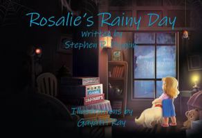 Rosalie's Rainy Day 1733415718 Book Cover