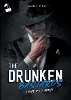 The Drunken Bastards: L'appât 1801160775 Book Cover