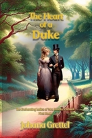 The Heart of a Duke B0F7FN1V1Y Book Cover