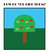 How Do You Like Them? 0645740217 Book Cover