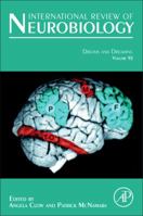International Review of Neurobiology, Volume 92: Dreams and Dreaming 0123813220 Book Cover