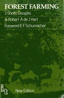 Forest Farming: Towards a Solution to Problems of World Hunger and Conservation 0878572287 Book Cover