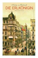 Die Erlk�nigin (Historischer Roman) 802688759X Book Cover