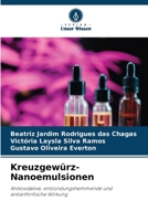 Kreuzgewürz-Nanoemulsionen 6206413918 Book Cover
