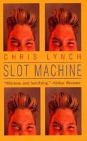 Slot Machine 0064471403 Book Cover