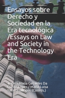 Ensayos sobre derecho y sociedad en la era tecnológica (Colección Transformaciones Jurídicas y Sociales en el Siglo XXI año 2020) 1795871652 Book Cover