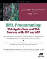 XML Programming: Web Applications and Web Services With JSP and ASP 1590590031 Book Cover