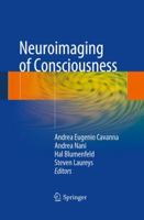 Neuroimaging of Consciousness 3642375790 Book Cover