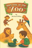 Joe's Day At The Zoo B0FNKZRVFV Book Cover