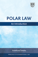Polar Law: An Introduction (Principles of International Law series) 1035324776 Book Cover