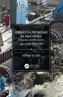 Vibration Problems in Machines: Diagnosis and Resolution 0367367750 Book Cover