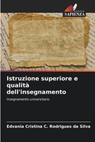 Istruzione superiore e qualità dell'insegnamento (Italian Edition) 6208325587 Book Cover